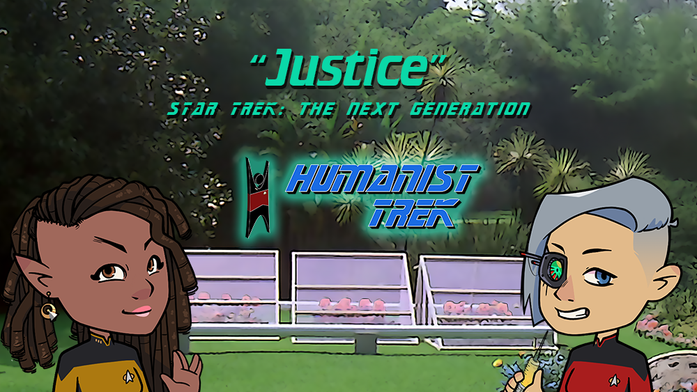 HT.03×07 Justice (TNG)