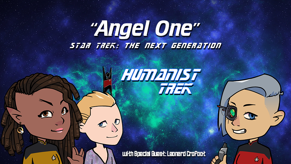 HT.03×14 Angel One (TNG) feat. Leonard Crofoot