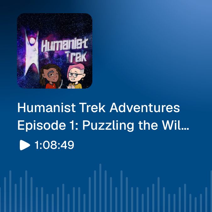 2026-06-09-humanist-trek-adventures-episode-promo-card (1)
